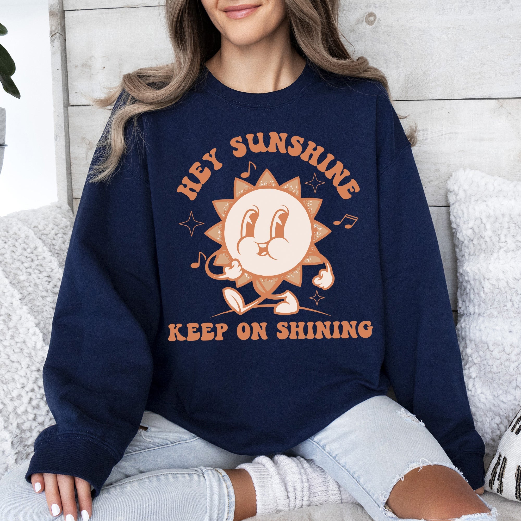 Hey Sunshine Keep On Shining Retro Positivity Kindness Mental Health Daily Inspiration Sweatshirt
