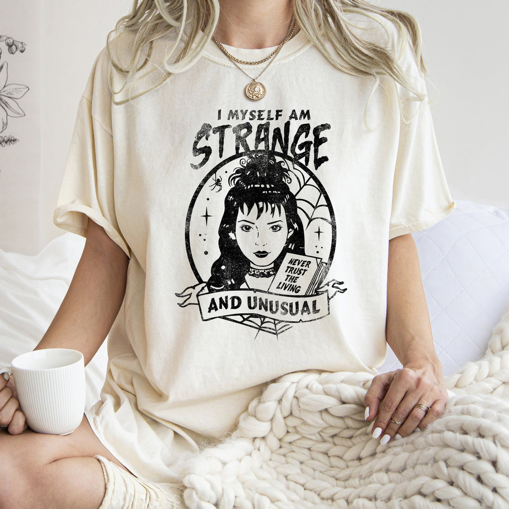 I Myself Am Strange And Unusual Retro Halloween Limited Edition Comfort Colors Tee
