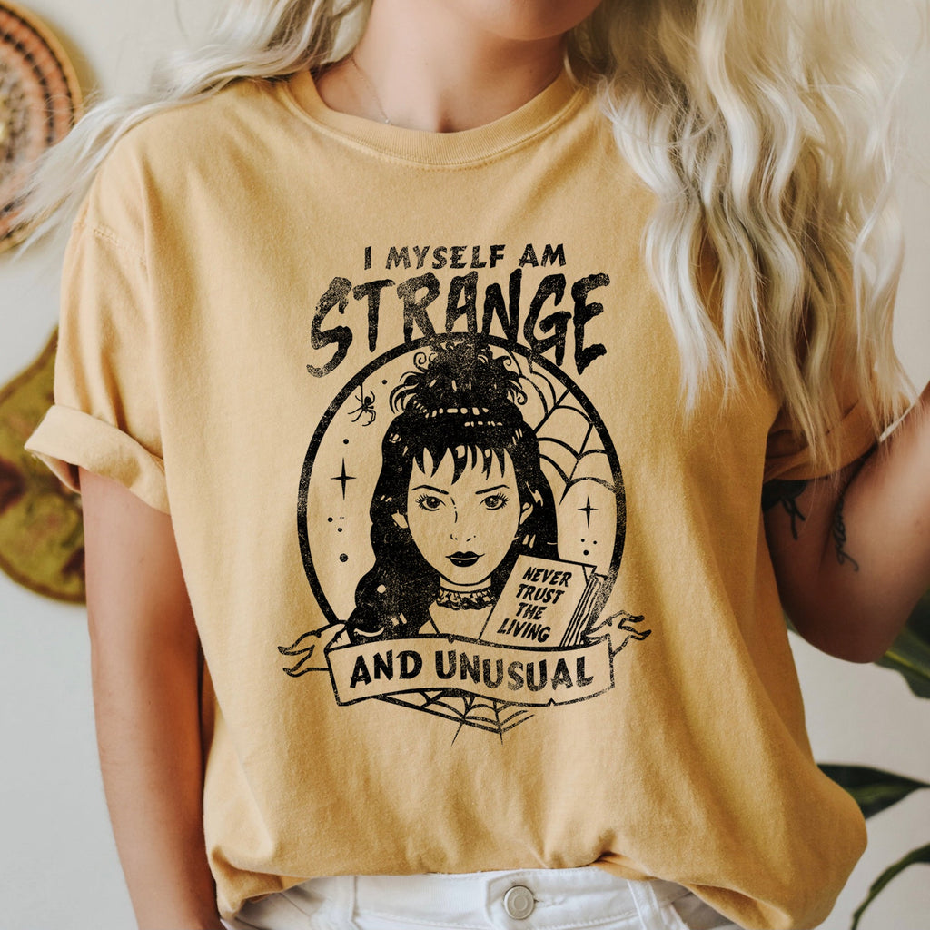 I Myself Am Strange And Unusual Retro Halloween Limited Edition Comfort Colors Tee