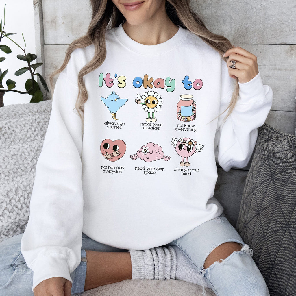 It's Ok To Retro Positivity Kindness Mental Health Awareness Uplifting Graphic Sweatshirt