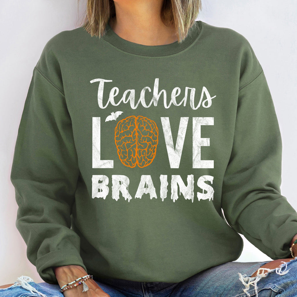 Teachers Love Brains Halloween Spooky Classroom Edition For Educators And Halloween Enthusiasts Sweatshirt