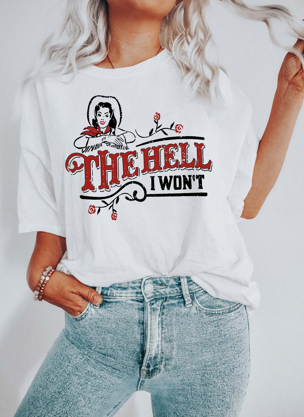 The Hell I Won't Sassy Comfort Colors Tee