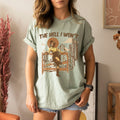 The Hell I Won't Country Western Boots Barroom Nights Honest Living Cowboy All Day Comfort Colors Tee