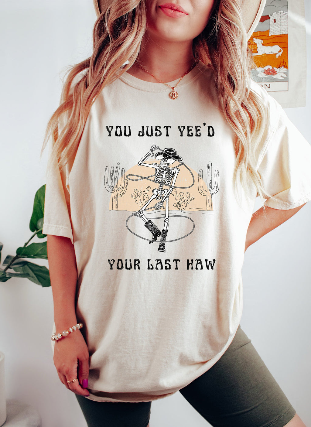 You Just Yee'd Your Last Haw Western Saying That Will Turn Heads Comfort Colors Tee